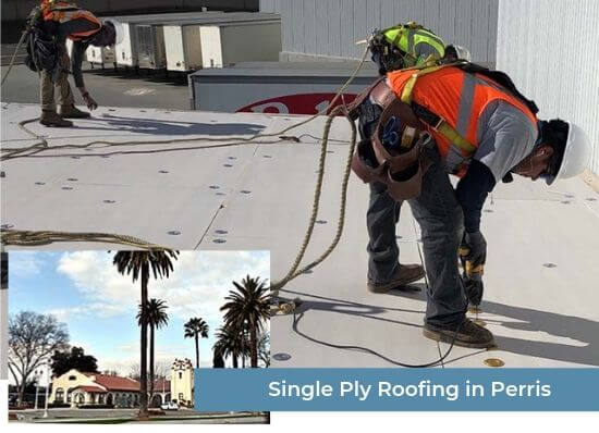 Single Ply Roofing in Perris