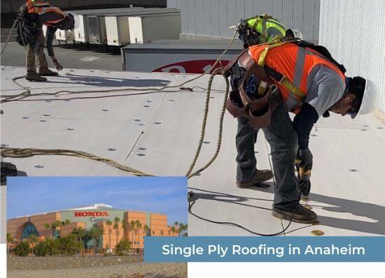 Single Ply Roofing in Anaheim