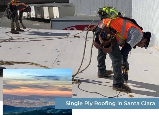 Single Ply Roofing in Santa Clara