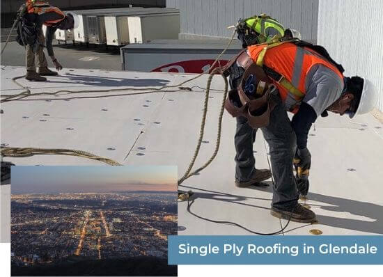 Single Ply Roofing in Glendale (1)